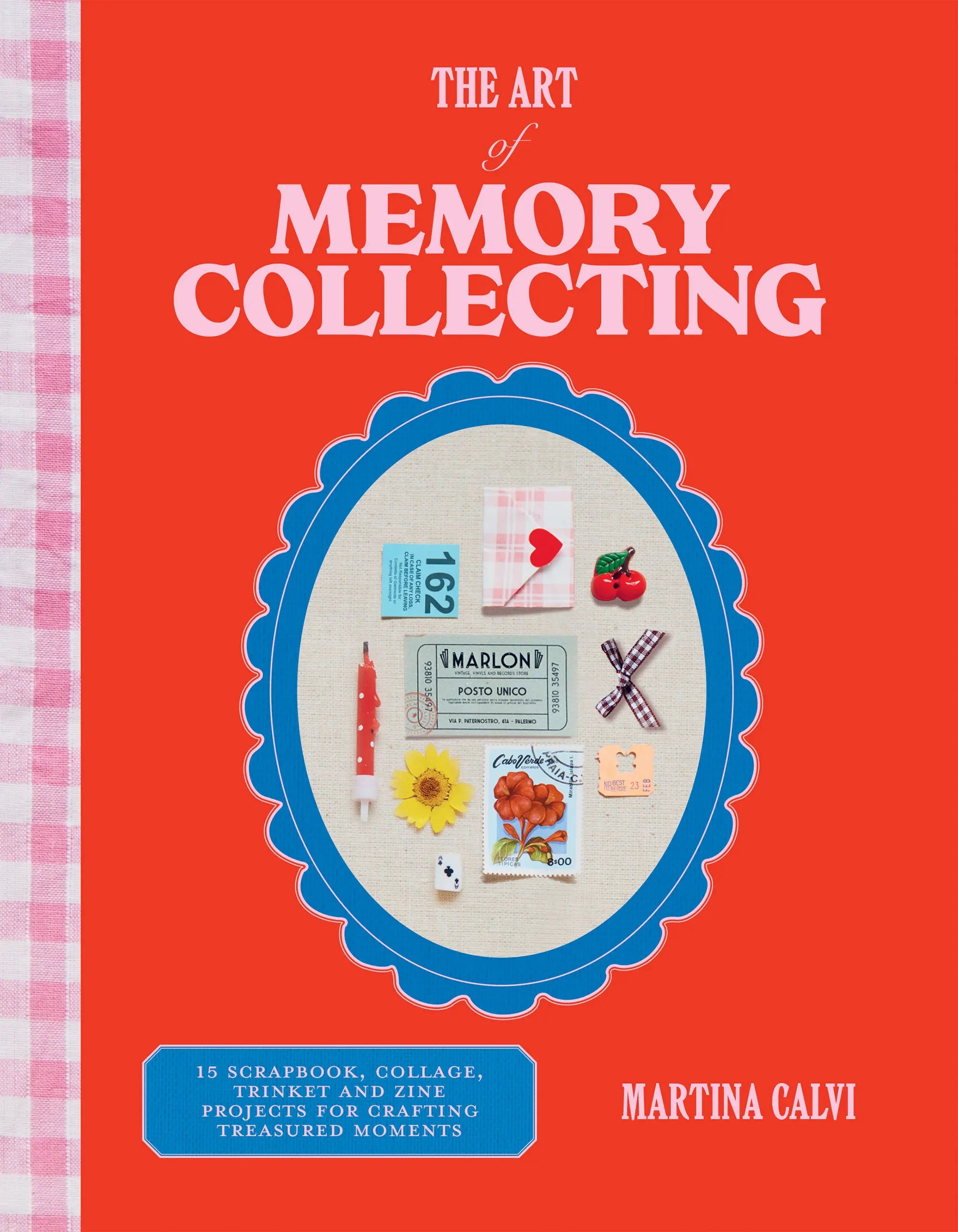 Book cover of 'The Art of Memory Collecting' by Martina Calvi with a red background and decorative elements.
