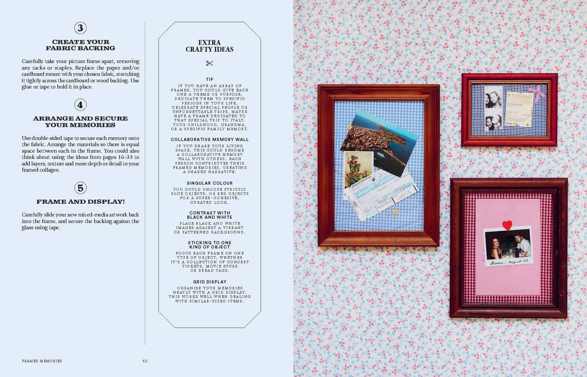 Instructions for creating a fabric collage with framed photos on a patterned background